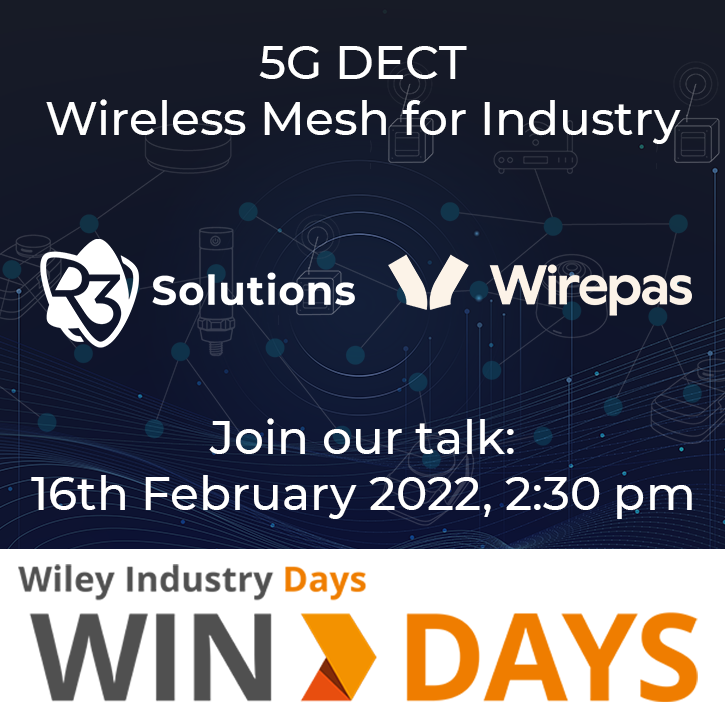 R3Coms's tweet photo. Nothing works without good network connection. Make the next step into wireless industrial networking with 5G mesh. Learn more about 5G mesh networking with EchoRing and 5G DECT-2020 NR at WIN>DAYS 2022 https://t.co/MZFdVtTSmr
#wiley #windays #industrialautomation #industry40 https://t.co/QuJaPGi3Gl