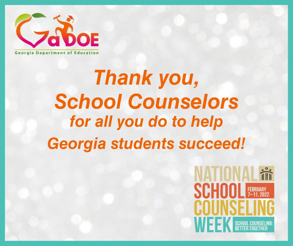 GaDOE celebrates the contributions and commitment of GA school counselors during National School Counseling Week 2022, “School Counseling: Better Together.”

Thank you, GA school counselors, for all you do to help our students succeed!

More: blog.gadoe.org/posts/national….

#NSCW22