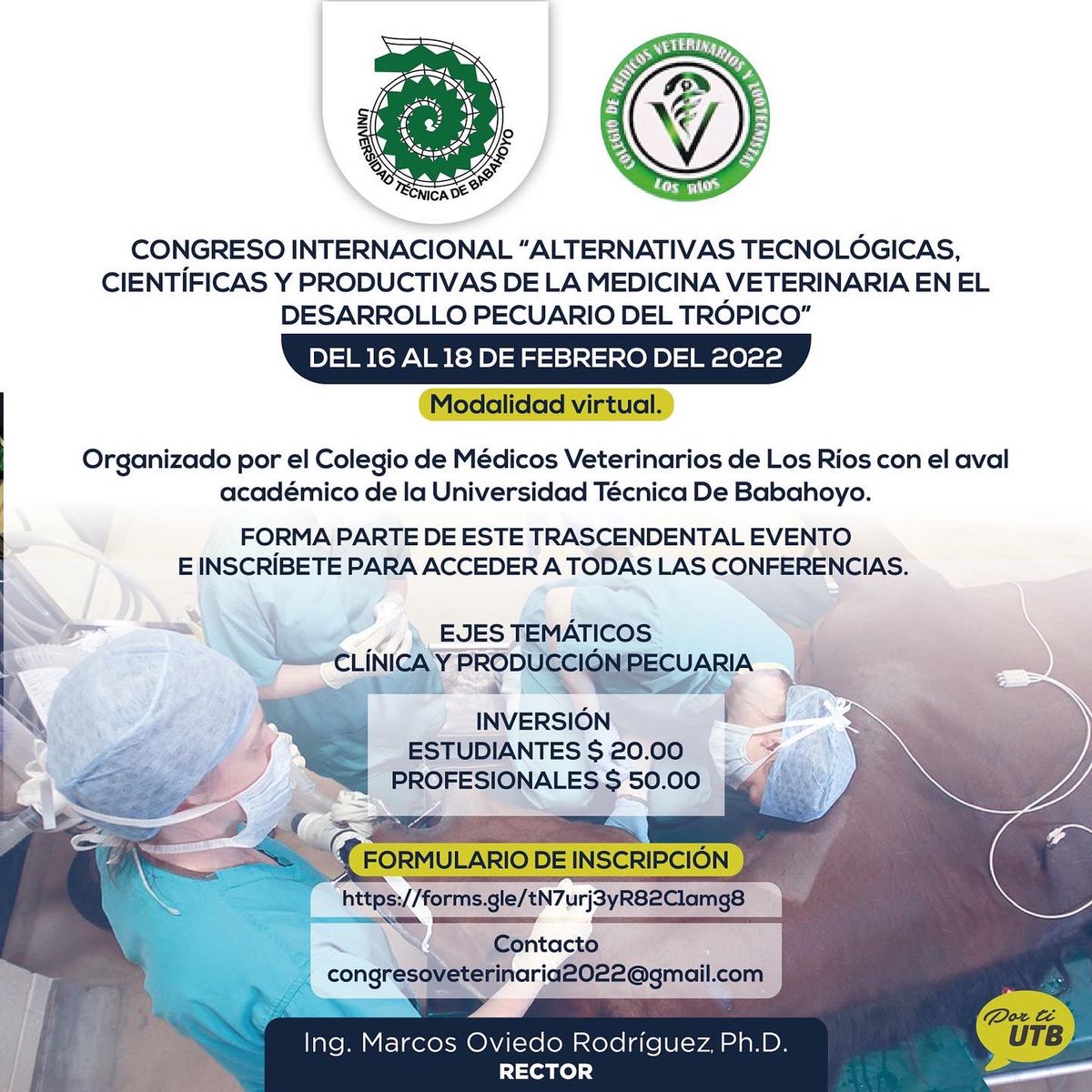 Congreso Internacional en Medicina Veterinaria. Modalidad virtual accede mediante este link        docs.google.com/forms/d/e/1FAI…