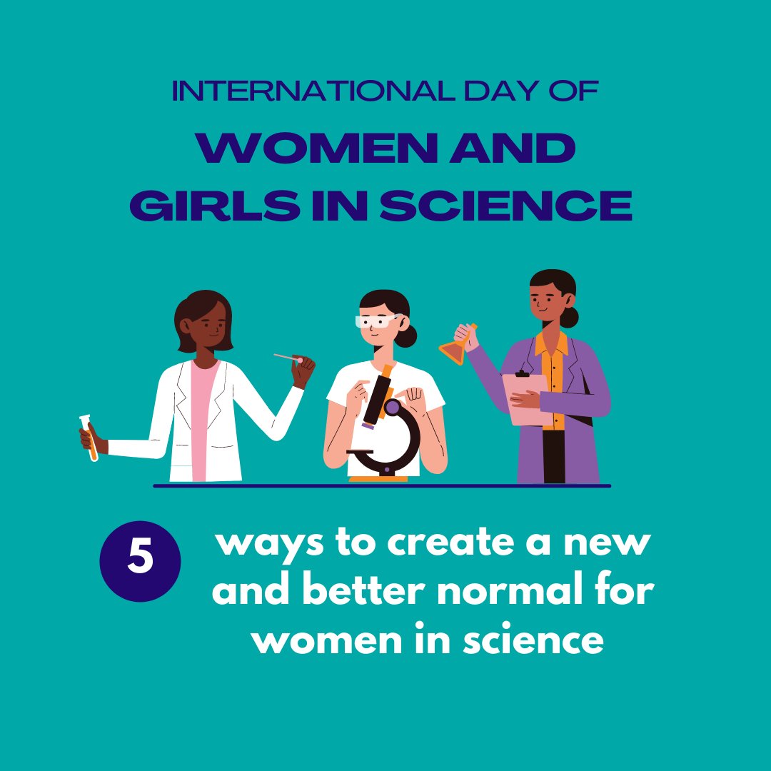 THREAD: Happy Int'l Day of Women and Girls in Science! We all play a part in creating a new and better normal for women in science. Here are 5 ideas to start with⬇️
#INTERNATIONALDAYOFWOMENINSCIENCE #WomenInScience #WomenInSTEM