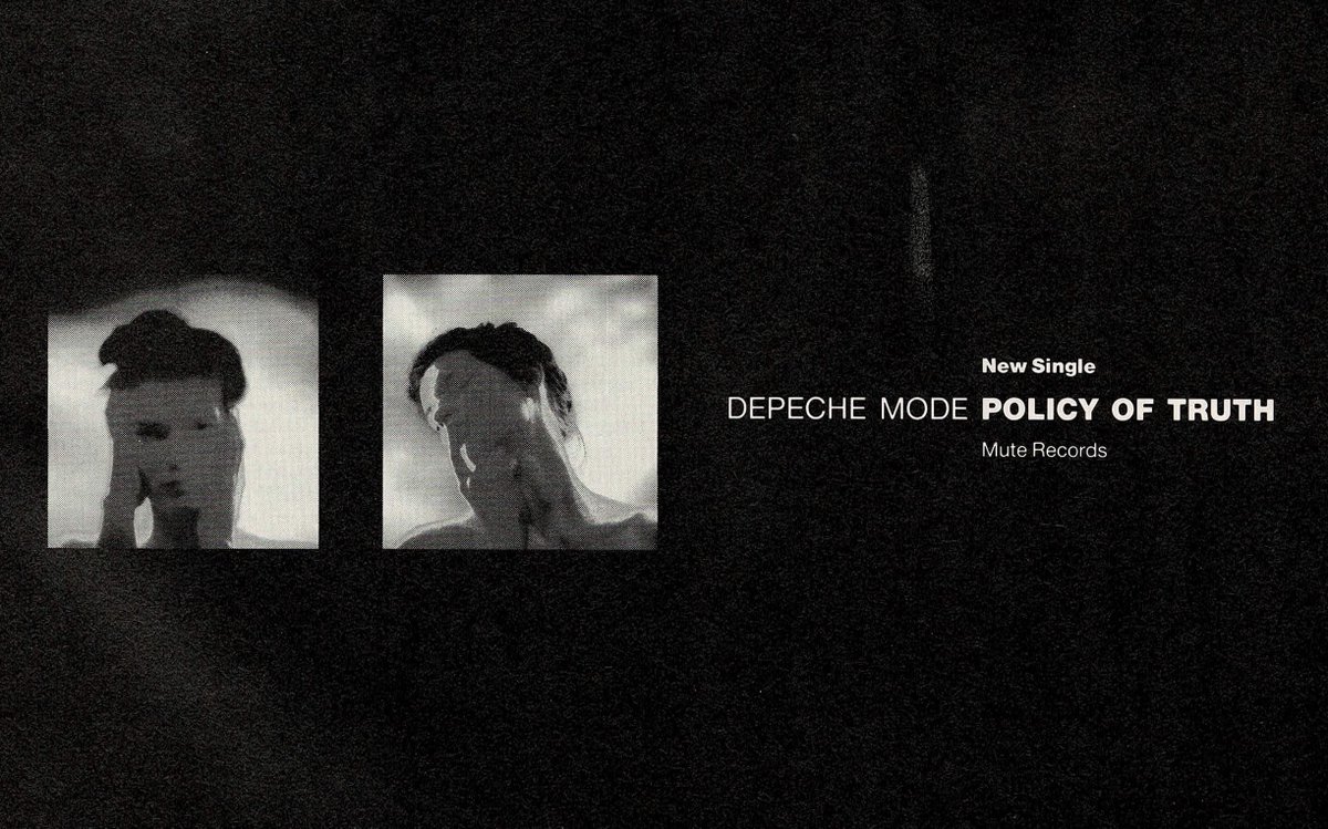 Depeche Mode - Policy Of Truth, May 1990.