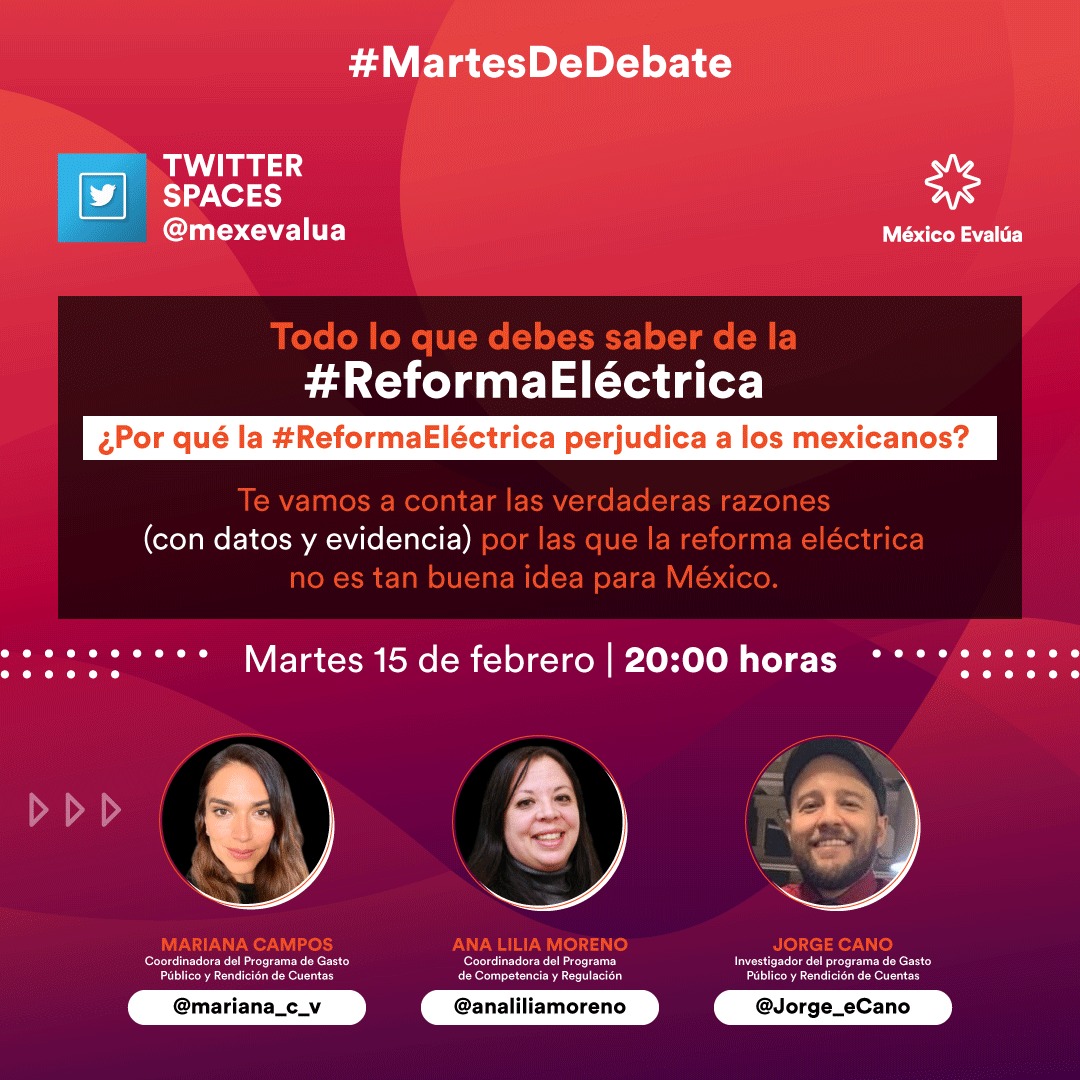 mexevalua's tweet photo. Queremos discutir sobre la #ReformaEléctrica💡, una discusión sana, con evidencias en mano: ¿esta reforma beneficia o perjudica a los mexicanos? 

@mariana_c_v, @analiliamoreno y @Jorge_eCano el #MartesDeDebate👥 a través de #SpacesHost  
https://t.co/b8efxZNFIi https://t.co/c4xS1NvjIv