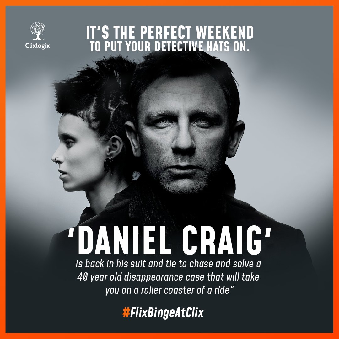 clixlogix's tweet photo. Well, this weekend we suggest you watch this masterpiece of a film called "Girl With the Dragon Tattoo" starring Mr. 007 aka Daniel Craig as Mikael Blomkvist. 

#FlixBingeAtClix https://t.co/UhEjq0om7R