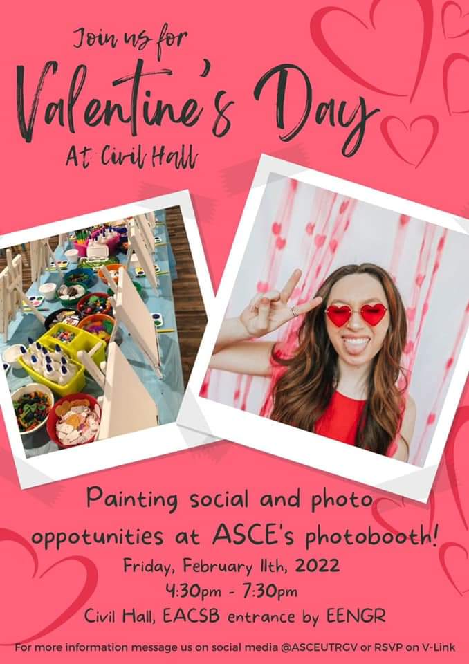 UTRGVCIVE's tweet photo. Show up and support your local ASCE student chapter this Friday the 11th between 4:30pm-7:30pm by expressing your artistic talents in this Valentine's Day theme painting and photo opportunities social! https://t.co/UevEuSmpdQ