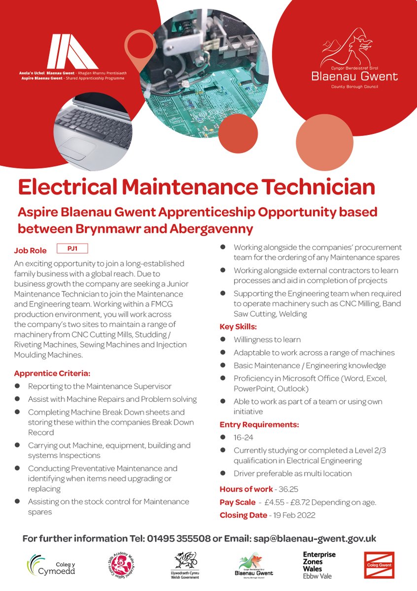 Aspire Blaenau Gwent Apprentice Vacancy – Electrical Maintenance Technician. For further information telephone: 01495 355508. To apply please email your CV to: sap@blaenau-gwent.gov.uk