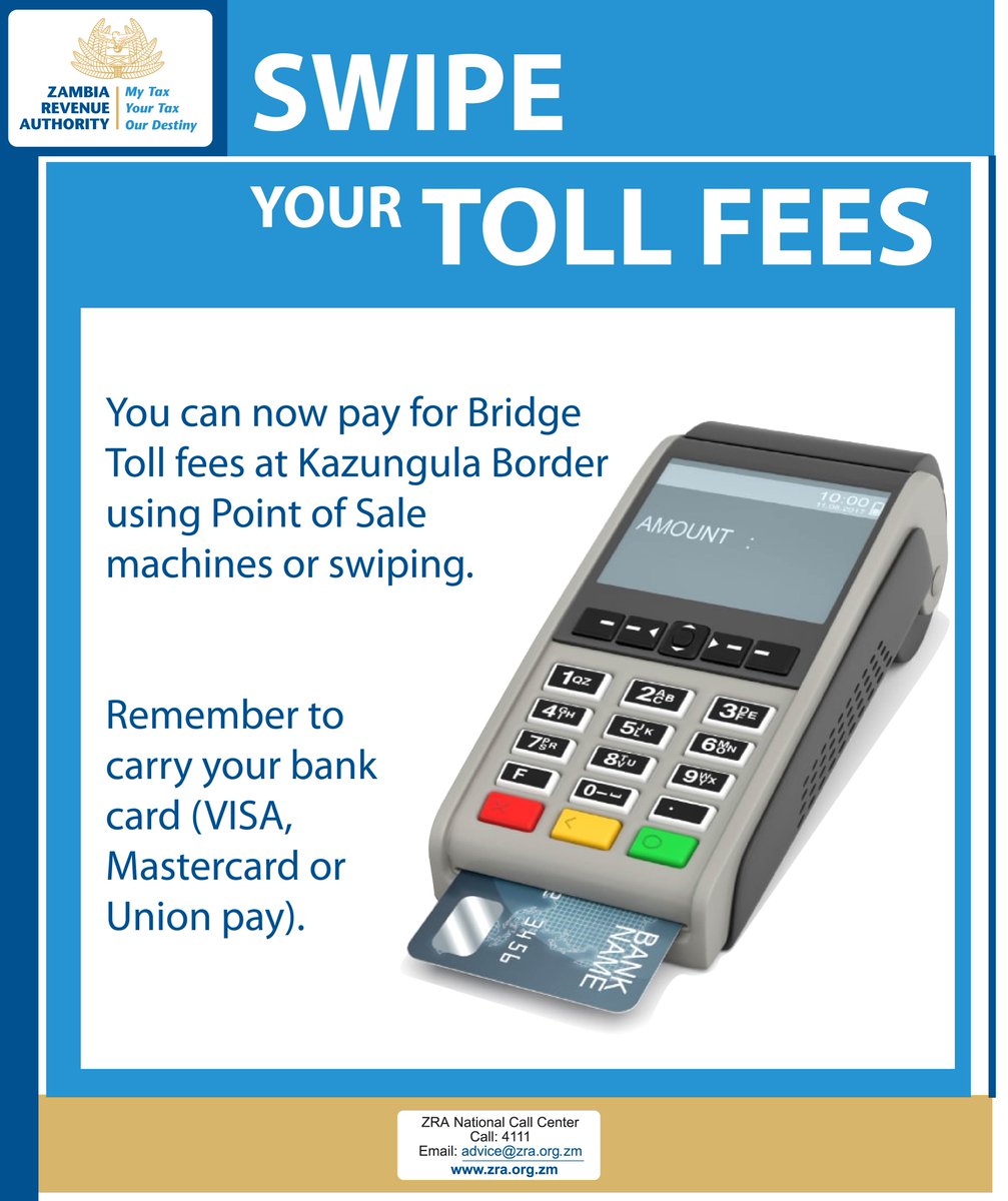 NOW you can pay for Bridge Toll fees at Kazungula Border using Point of Sale (POS) machines or swiping. Remember to carry your bank card (VISA, Mastercard or Union Pay)