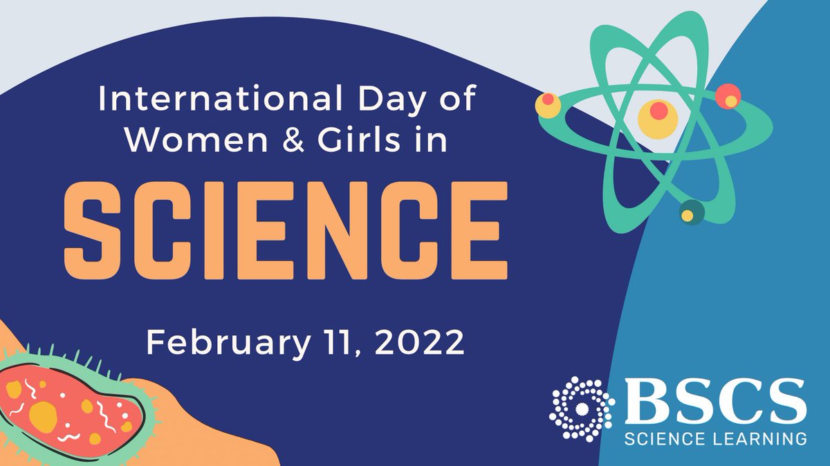 Today we celebrate #WomenInScienceDay! BSCS believes in the need for full &amp; equal access to &amp; participation in science for women &amp; girls. To all the past, current, &amp; future women in science &amp; #scied, you inspire us &amp; the work we do every day! #WomenInSTEM #WomenInScience #STEMed