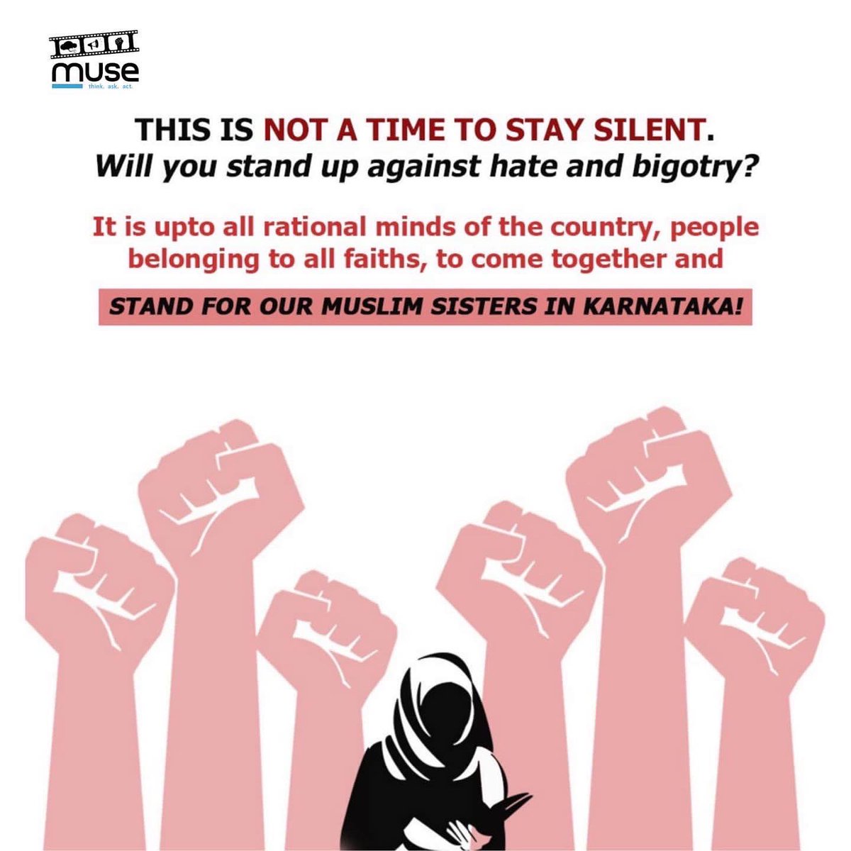FoundationMuse's tweet photo. It is not a time to stay silent. Post your picture with a placard to stand in solidarity with the Muslim Girls in Karnataka. 

Stand against hate, stand against discrimination! 

PS- See the picture in the second slide for reference!

#SolidarityWithMuslimStudents  
#Hijab https://t.co/8UL1yzd0jC