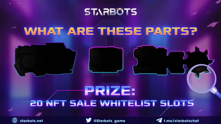Starbots_game's tweet image. 1/ [#Starbots’ Minigame]
"WHAT ARE THESE PARTS?"

🔥Let’s revise your knowledge about Starbots’ Body Parts by telling us what’s the type &amp;amp; rarity of these parts.🔥

Join in to have a chance to be whitelisted for the upcoming NFT Sale in February.

Link: gleam.io/0V2P4/starbots…