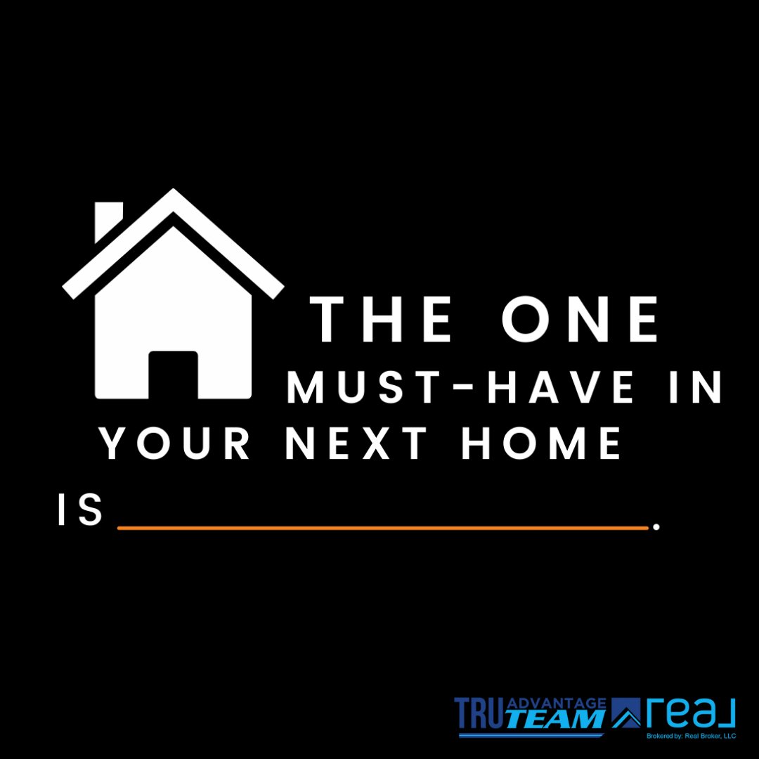 RealtyTru's tweet photo. The one must-have in your next home is __________________________________?

We'd love to know! Comment down below! 😍👇🤓 https://t.co/XCzfyOhPlL