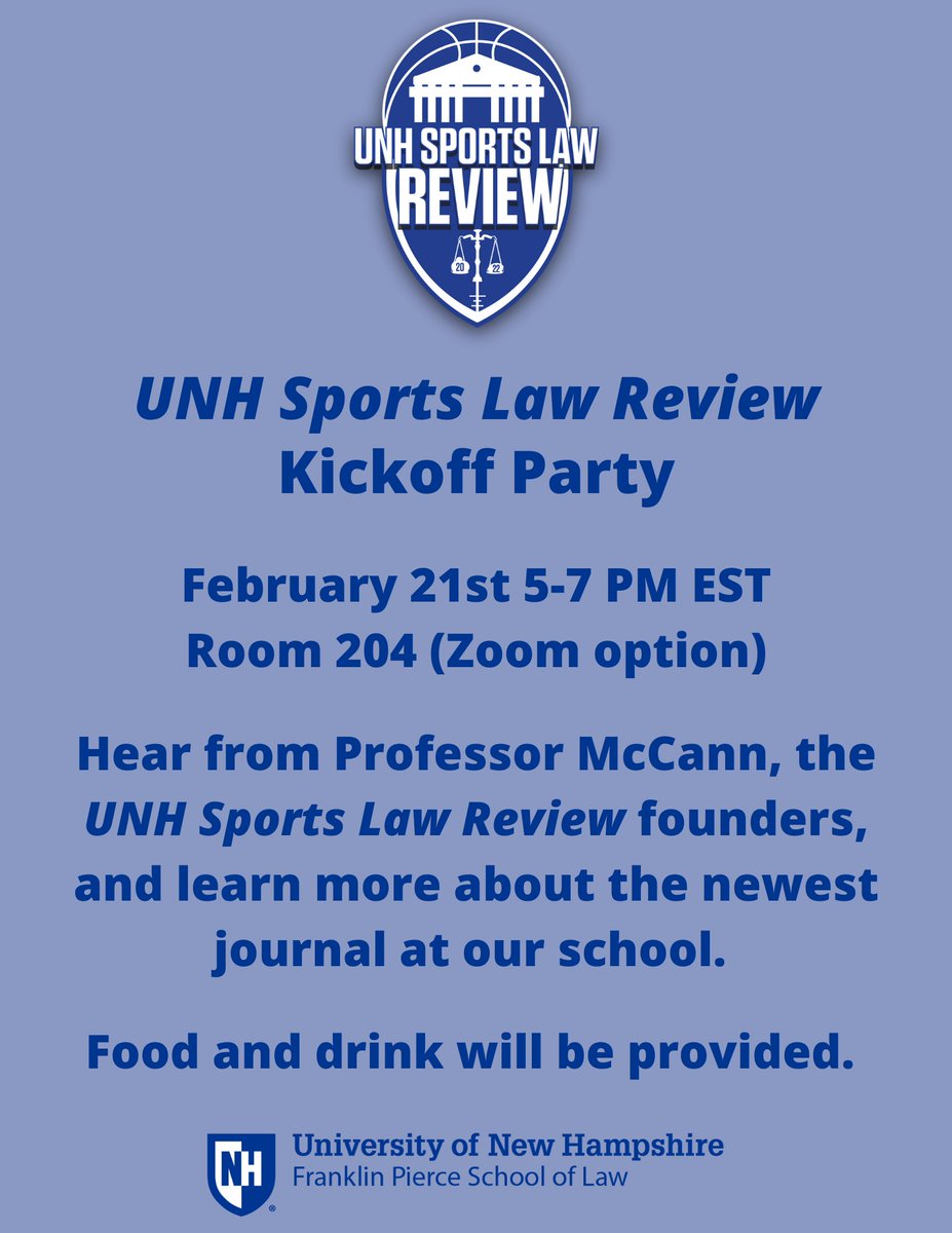 Join us on Monday February 21st for the UNH Sports Law Review Kickoff Party! Hear from <a href="/McCannSportsLaw/">Michael McCann</a> and the founders of our journal! Food and drink provided for the law school community. Can't make it? Join us on Zoom! 

Zoom Registration:  unh.zoom.us/meeting/regist…