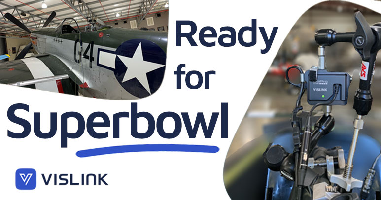 Vislink's tweet photo. Ready for #Superbowl! And we have a sneak peak for you: we have a wireless link onboard the P51 fighter plane during the fly-by.

No less then 35 wireless #RF links will be in use, thanks to #AerialVideoSystems &amp; @NEPBroadcasting

#Vislink #AtTheHeartOfTheAction #FutureIsNow https://t.co/uXtQKn8MJR