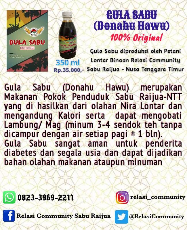 RelasiCommunity's tweet image. GULA SABU (Donahu Hawu)