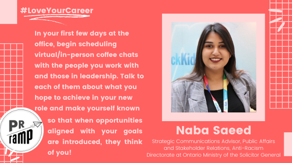 Everyone wants to make a good first impression! Keep this advice from #PRrampmentor Naba Saeed in mind on your first day: