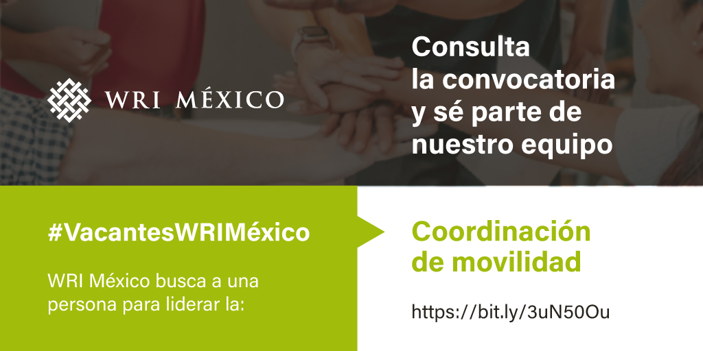 WRI_Ciudades's tweet photo. #ATENCIÓN 📢📢📢¡@WRIMexico te está buscando! Consulta la convocatoria y postúlate para ser parte de la familia #WRI a cargo de la Coordinación de movilidad 

👉https://t.co/GcE5qeqV9P https://t.co/czCDvaVjFn