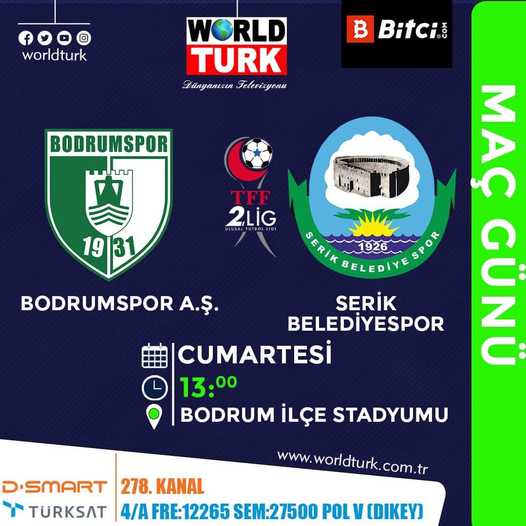 🎥 #NAKLENYAYIN💥
TFF 2.Lig 📅 22.Hafta 
@Bodrumspor_AS.🆚️ @SerikKulubu 
🗓 Cumartrsi ⏰ 13:00 
🏟️ #Bodrum ilçe Stadyumu
🌐 YAYIN
📡#Türksat4A, #D_Smart 278.Kanal
👉 worldturk.com.tr
👉 egetv.com.tr
📡Dünyanızın Televizyonu W🌍RLD TURK
@SporAkisi