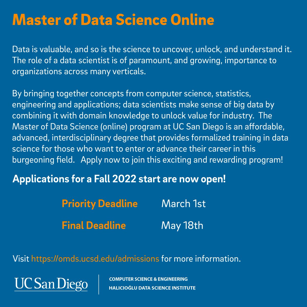 HDSIUCSD's tweet photo. Applications for Masters of Data Science Fall 2022 are open now!!
#HDSIUCSD #UCSD #datascience
Follow this link to apply now! https://t.co/EDdIEEgCQP https://t.co/Kf1ZgELP3y