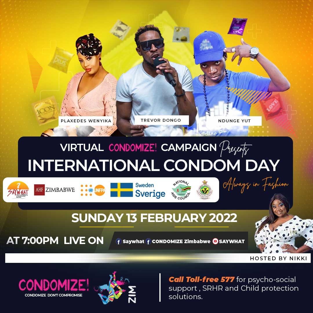 antony_zhuang's tweet photo. #OneCondomOneRound, Kana apera pfekai hembe mutaure Nyaya. As we commemorate the International Condom Day on 13 February, We
Will be Broadcasting a live Concert on @SAYWHATOrg Facebook page and YouTube Channel @7PM
#AlwaysInFashion
@TrevorDongo_ @PlaxedesWenyika #NdungeYutt https://t.co/ZRzdYGryxF