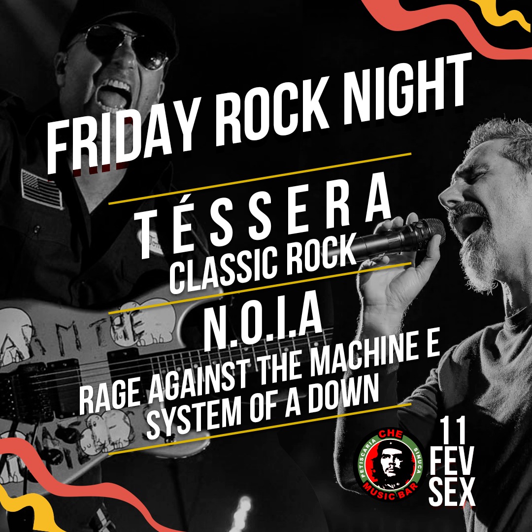 📍 Hoje • 21h.
🎤 Tessera (Classic Rock) e N.O.I.A (Rage Against The Machine e System of a Down).
💰 Entrada • R$ 20,00.