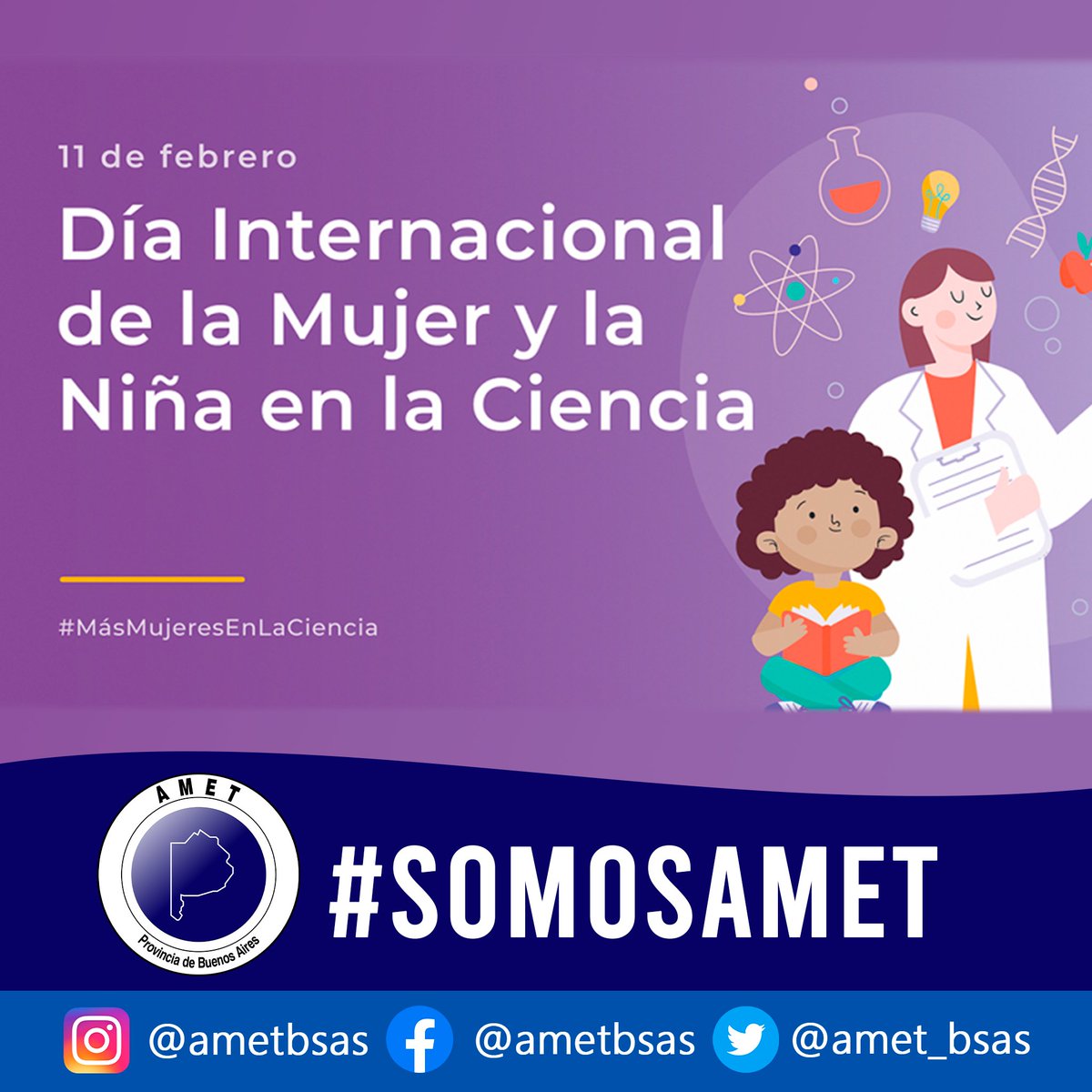 AMET_BSAS's tweet photo. 📌El 11 de Febrero se celebra en todo el mundo el Día Internacional de la Mujer y la Niña en la Ciencia. https://t.co/ccA2HYobnY