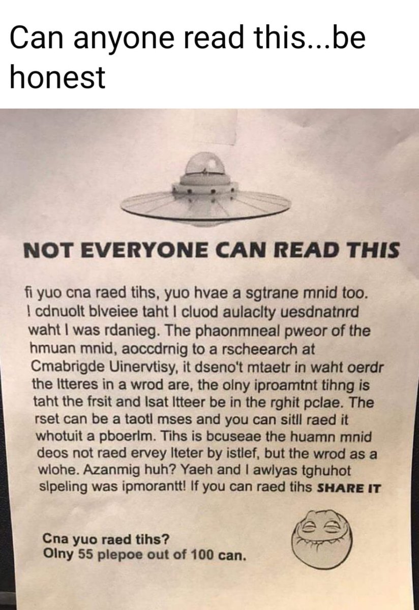 shossy2's tweet photo. I can read (every word), can you???
#StrangeMind
#AlphabetSoup https://t.co/F05of8ySI4