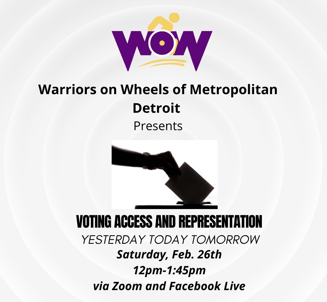 DetroitODA's tweet photo. Warriors on Wheels of Metropolitan 
Detroit, Presents 

VOTING ACCESS AND REPRESENTATION: 
YESTERDAY TODAY TOMORROW

 Saturday, Feb. 26th 
12pm-1:45pm 

ZOOM and Facebook Live. 
 
https:/ / us02web.zoom. us/j/ 6063023563 
(929) 205-6099; Meeting ID: 606 302 3563 https://t.co/ptwy6CG683