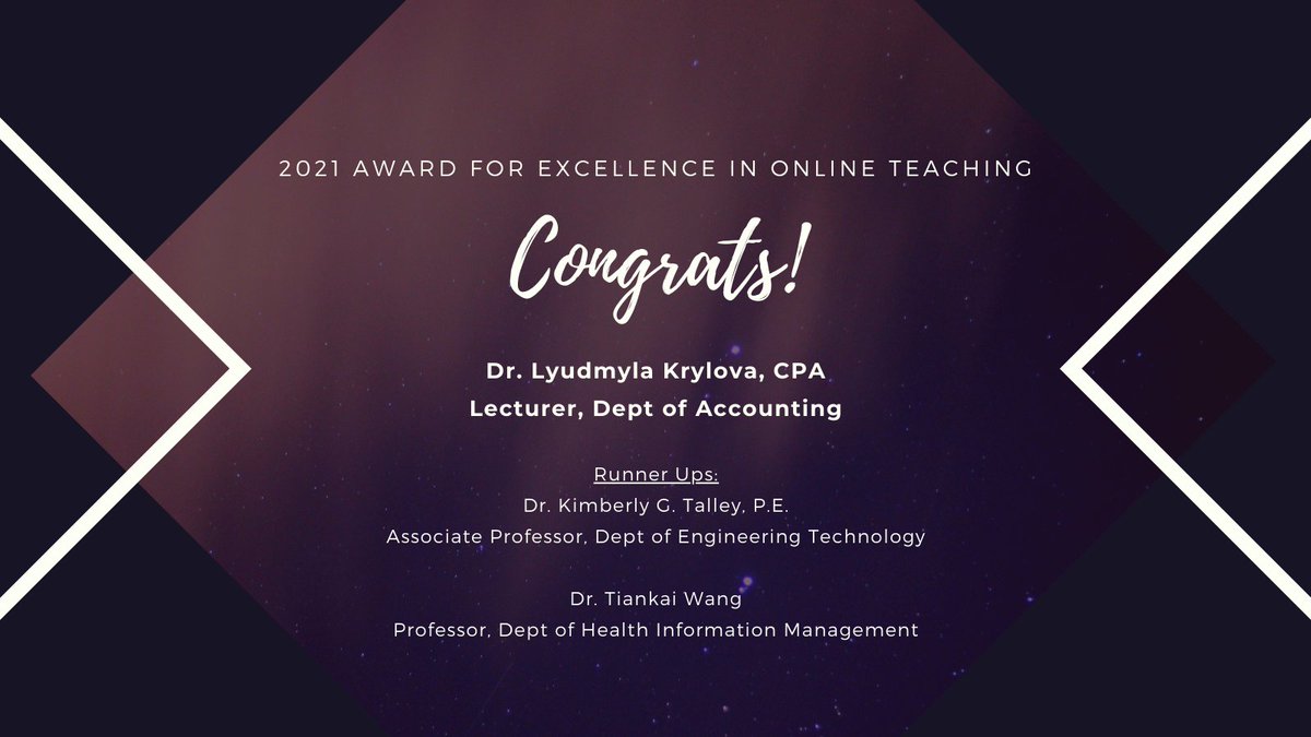 A big congrats to our 2021 Award for Excellence in Online Teaching winner: Dr. Lyudmyla Krylova for her ACC 2301: Accounting in Organization and Society course! And a congrats to our amazing Runner Ups: Dr. Kimberly G. Talley &amp; Dr. Tiankai Wang! #TXST 

distancelearning.txstate.edu/faculty/Award-…