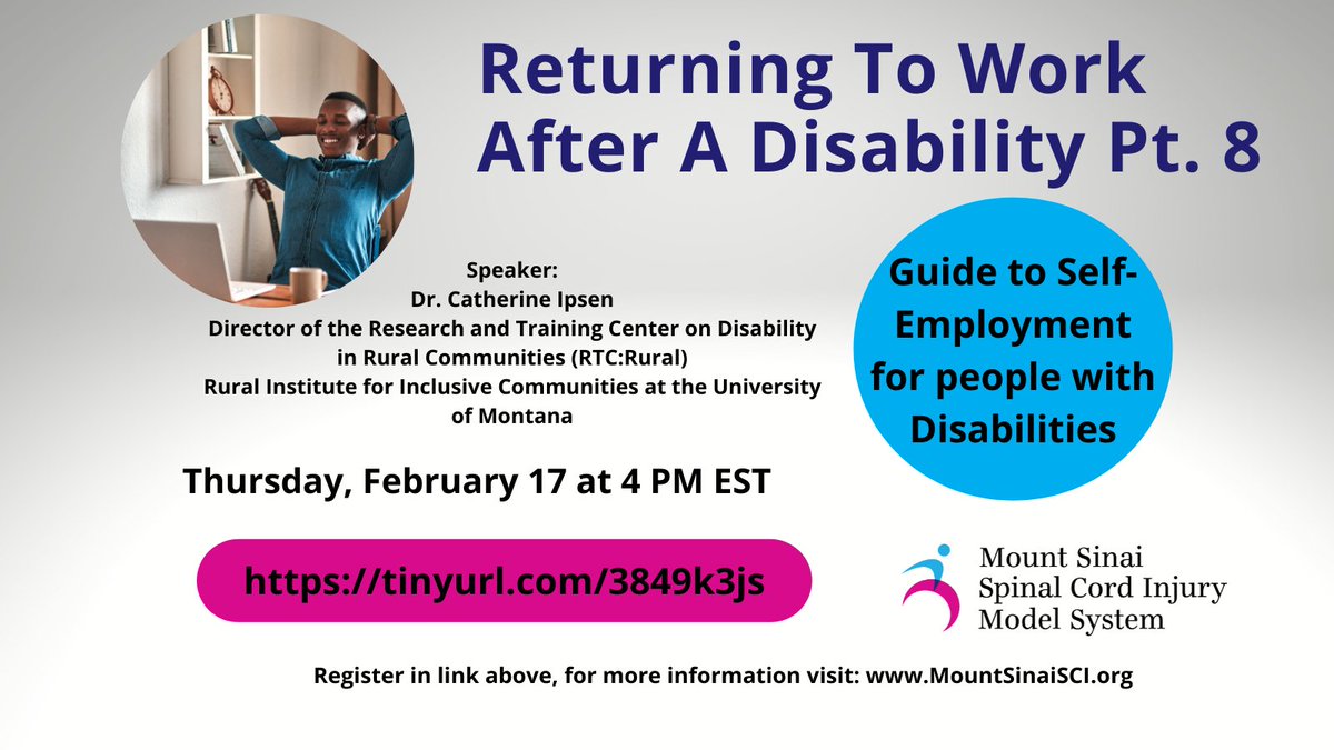RIIC_ED's tweet photo. The RI's Catherine Ipsen is presenting at the @MountSinaiSCI Returning to Work Series. 

She will share the Guide to Self-Employment for People with Disabilities. 

Thursday, Feb 17th at 4pm EST 

Register to attend! https://t.co/v82JYDgQc5