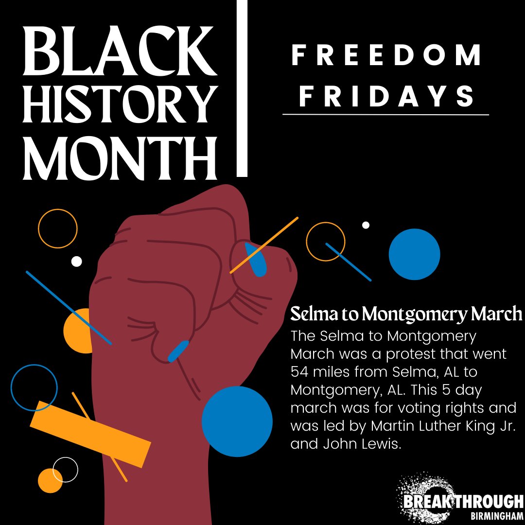 BreakthroughBHM's tweet photo. Freedom Fridays: Selma to Montgomery March. On March 25, 1965, Rev. John Lewis and Dr. Martin Luther King Jr. lead a group of protestor on a 54 mile march from Selma,AL to Montgomery,AL. https://t.co/libY5UoDRl