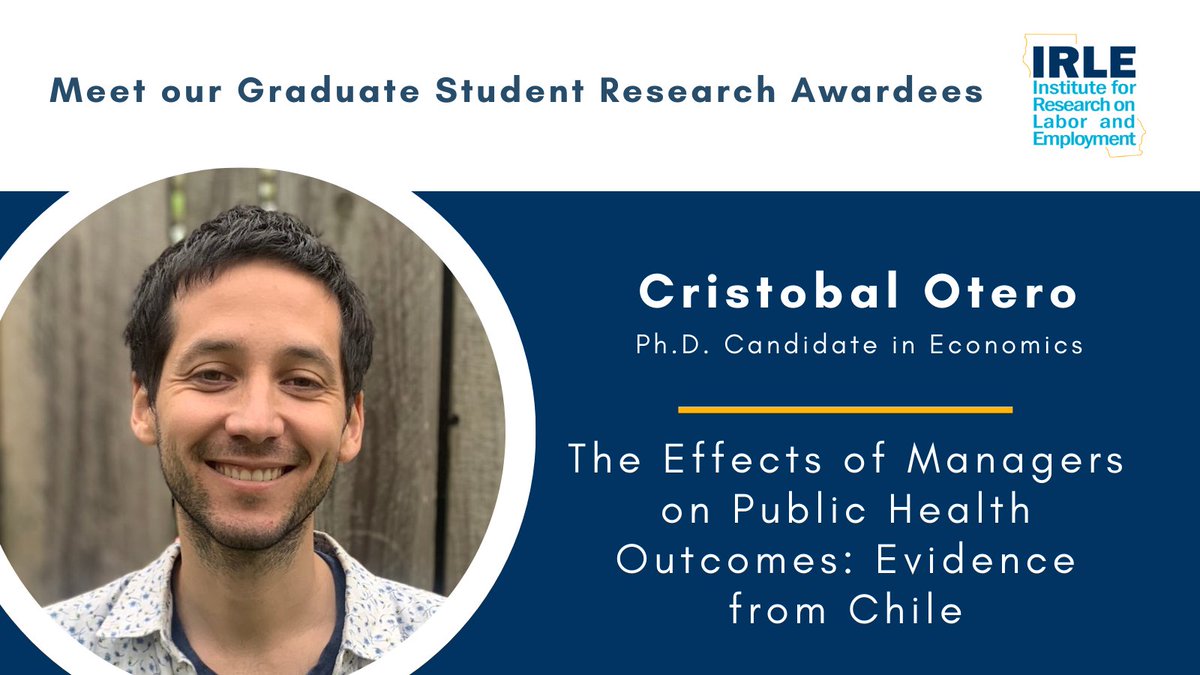 IRLE UC Berkeley (@irleucb) on Twitter photo With a focus on labor and public economics, grad student research awardee <a href="/cristobalotero/">Cristóbal Otero</a> <a href="/berkeleyecon/">Berkeley Economics</a> explores the effects of managers on public health outcomes, using evidence from Chile.
Learn more about this year's awardees: ow.ly/jtoZ50HR5J7 With a focus on labor and public economics, grad student research awardee <a href="/cristobalotero/">Cristóbal Otero</a> <a href="/berkeleyecon/">Berkeley Economics</a> explores the effects of managers on public health outcomes, using evidence from Chile.
Learn more about this year's awardees: ow.ly/jtoZ50HR5J7