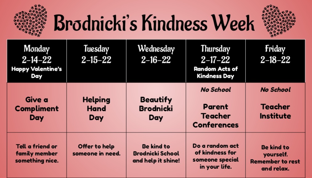 Kasper_309's tweet photo. Join us for Brodnicki's Kindness Week!! #d109pride @BrodnickiSchool https://t.co/QhOxzrayBn