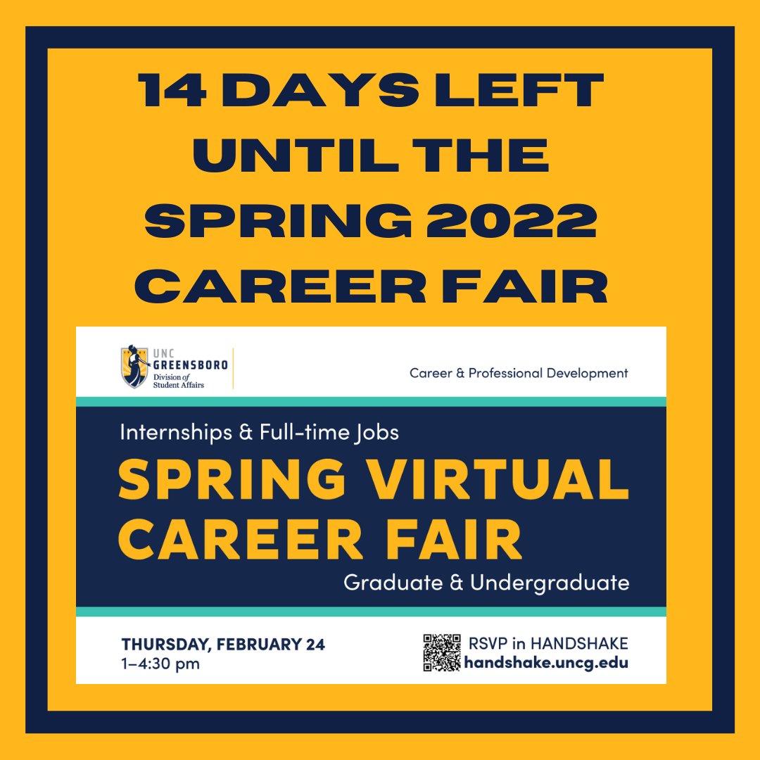 UNCGCareer's tweet photo. Looking for internships and jobs? Want to learn more about the opportunities offered? Don't Forget Spartans! There are 14 days left until the Spring 2022 Virtual Career Fair. The Virtual Career Fair is on February 24th from 1-4:30pm. To attend RSVP on Handshake! https://t.co/rGX71stjY9