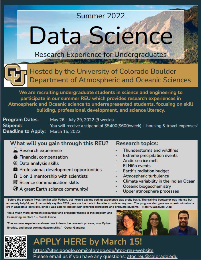 🚨Undergraduate Summer Research Opportunities🚨
Come join us for a summer in Boulder, Colorado 🏔️🌞 and explore cool data science problems in the atmospheric and oceanic sciences!
Learn more about our paid REU program and apply below:
sites.google.com/colorado.edu/a…