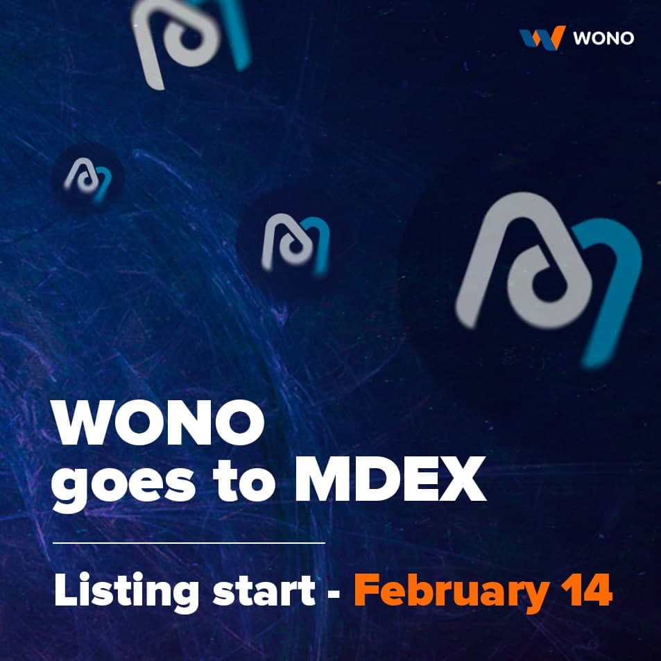 wonoworld's tweet image. 🔥We are pleased to inform you that the official start date for listing on MDEX has been set for February 14th.
✅Trading will be in the main WONO/USDT pair and will become active in 5:00 AM (UTC-5)
🙌Stay tune - soon we will publish an announcement of upcoming events
#wono #MDEX