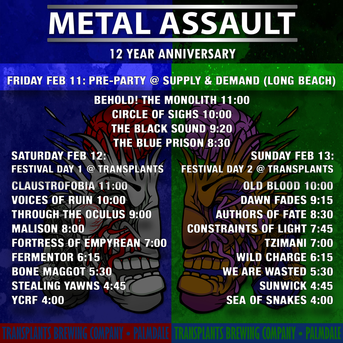 For those asking, here's the full schedule for the MA 12-year anniversary weekend. 

Pre-party tix: bit.ly/ma12preparty
Festival tix: bit.ly/metalassault12
