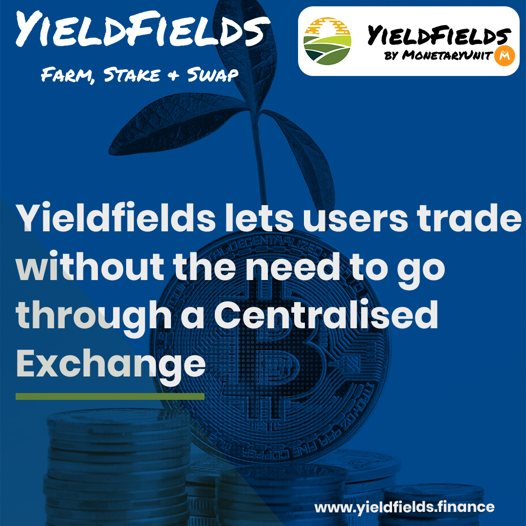 yieldfields's tweet image. The YieldFields Exchange offers several features that support decentralised trading.
Learn more: bit.ly/3gqnZpR
'
'
'
'
#YieldFields  #YieldFieldstrading #cryptomarket #cryptoworld #cryptocurency