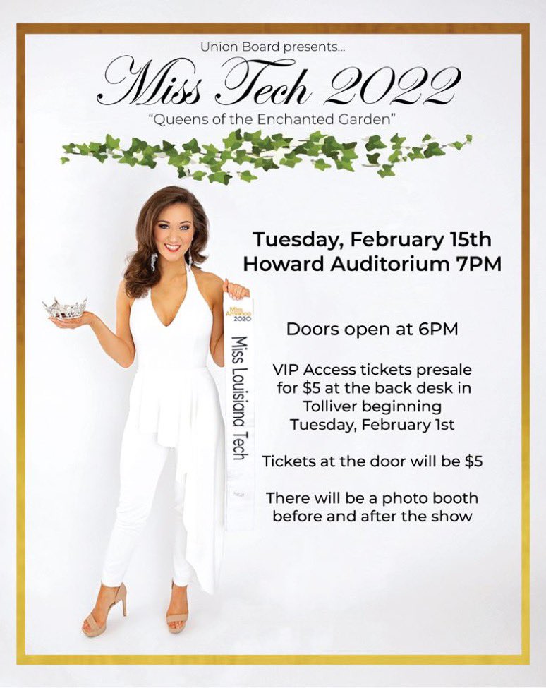 👑Miss Louisiana Tech👑 Scholarship Competition is Tuesday in Howard Auditorium. We are selling VIP tickets for $5 until Monday! General Admission tickets are $5 at the door. The doors will open at 6 and the event will begin at 7! See you there!