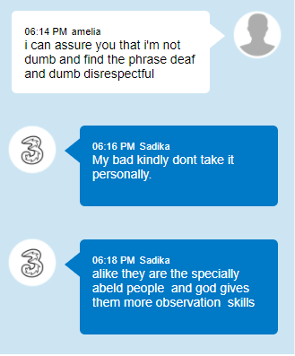 Millie_Jacko's tweet photo. Hey @ThreeUKSupport don't really appreciate being called "deaf and dumb" when I'm trying to cancel my contract 

'Get somebody else to ring' is not an acceptable solution for deaf people in 2022.

Neither is the ableist phrase "deaf and dumb" https://t.co/ccbuVa3pEC