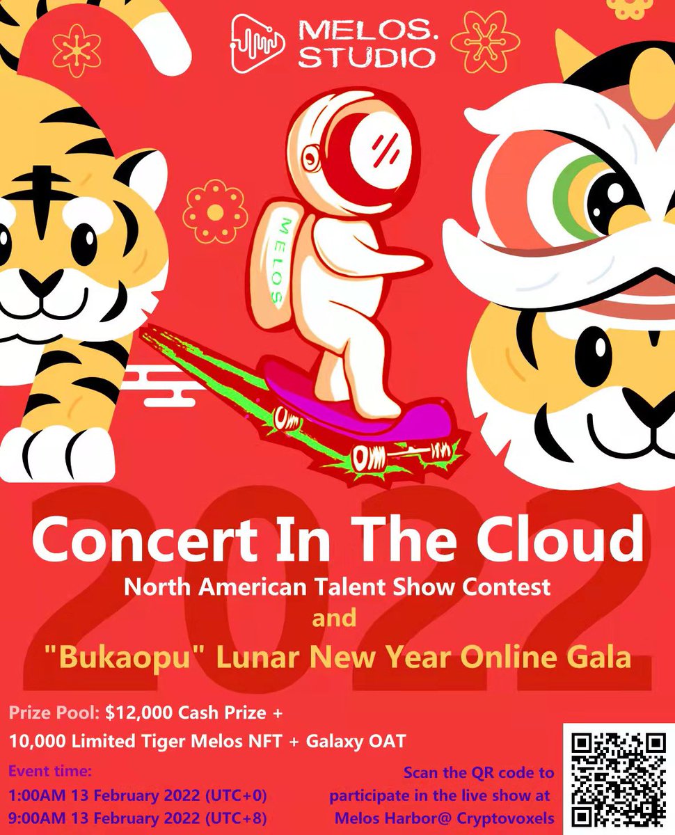 Don't miss out, we will be gathering this weekend in the #Metaverse - partnering up with <a href="/ProjectGalaxyHQ/">Now Galxe (Previously Project Galaxy)</a> to present a Lunar New Year Gala to #Melosians

Grab Limited Melos Tiger #NFT + Galaxy #OAT plus to win $12k cash prize and more in the event.

Venue: cryptovoxels.com/play?coords=N@…
