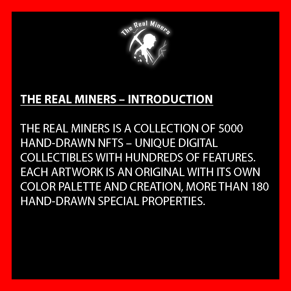 The Real Miners - Introduction 

#therealminers #newNFTs #nftnew #NFTartists #NFTProject