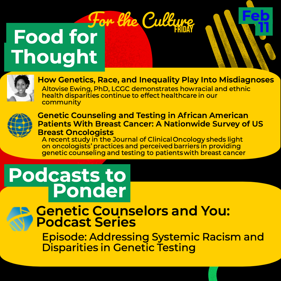Happy For the Culture Friday! Let's finish this week by reading more about the disparities we still face in our genetics community and celebrate the research of a few amazing contributors working for change. <a href="/altovisee/">Altovise T. Ewing, PhD, LCGC</a> #blackingenetics <a href="/minoritygenetic/">Minority Genetic Professionals Network</a> #GeneChat #blackinmedicine