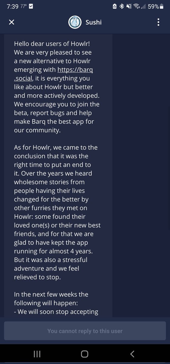 KoloneHusky's tweet photo. I just got notified that #Howlr will be discontinued in a few weeks. O_O
I haven't used the app for a while, but I definitely made some friends there. Sad to see it go, but I understand their decision. https://t.co/1v7W6Bqsgj