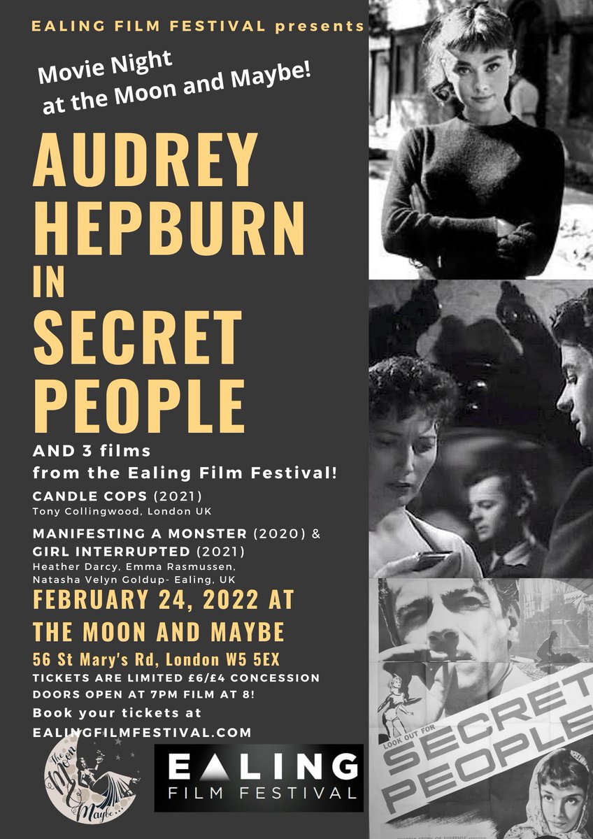 FilmEaling's tweet photo. Come have a movie night with us at the Moon and Maybe Feb 24th! 
Doors open at 7 and films at 8. 
Tickets here and all the details too:  https://t.co/kdk1gg2gmj
#Hepburn #shortfilms #Ealing
#EFF2022 https://t.co/XRZk8gd5lx