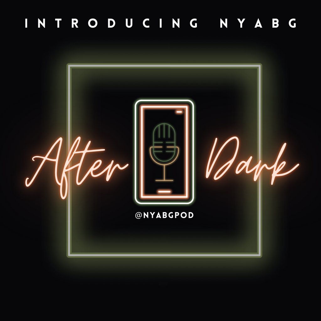 nyabgpod's tweet photo. Just in time for V-Day weekend! The NYABG's are introducing a new series: NYABG After Dark 😈 . Listen to Episode 1 - "Leak Week" 🍆 👀  now available on Apple Podcasts, Spotify, and all podcast streaming platforms.

#blackpodcast #blackpodcasters #femalepodcasters https://t.co/3tfBzg6aRV
