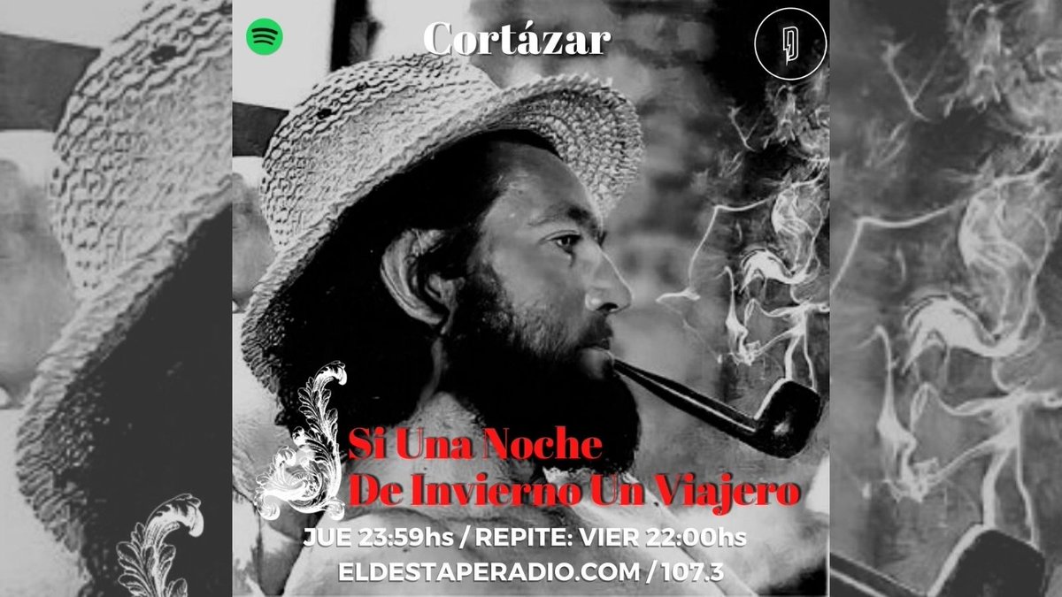 eldestape_radio's tweet photo. ¿Quién fue Julio Cortázar? ✍️ ¿Cuál fue su vínculo con la política? ¿Un distinto o un pedante insoportable? 👀 Estas y otras respuestas ahora en #SiUnaNoche 📻
https://t.co/da14gj9zrW 🎧 🟢 https://t.co/J8UpBnmly8 https://t.co/VdZqCDjgTn