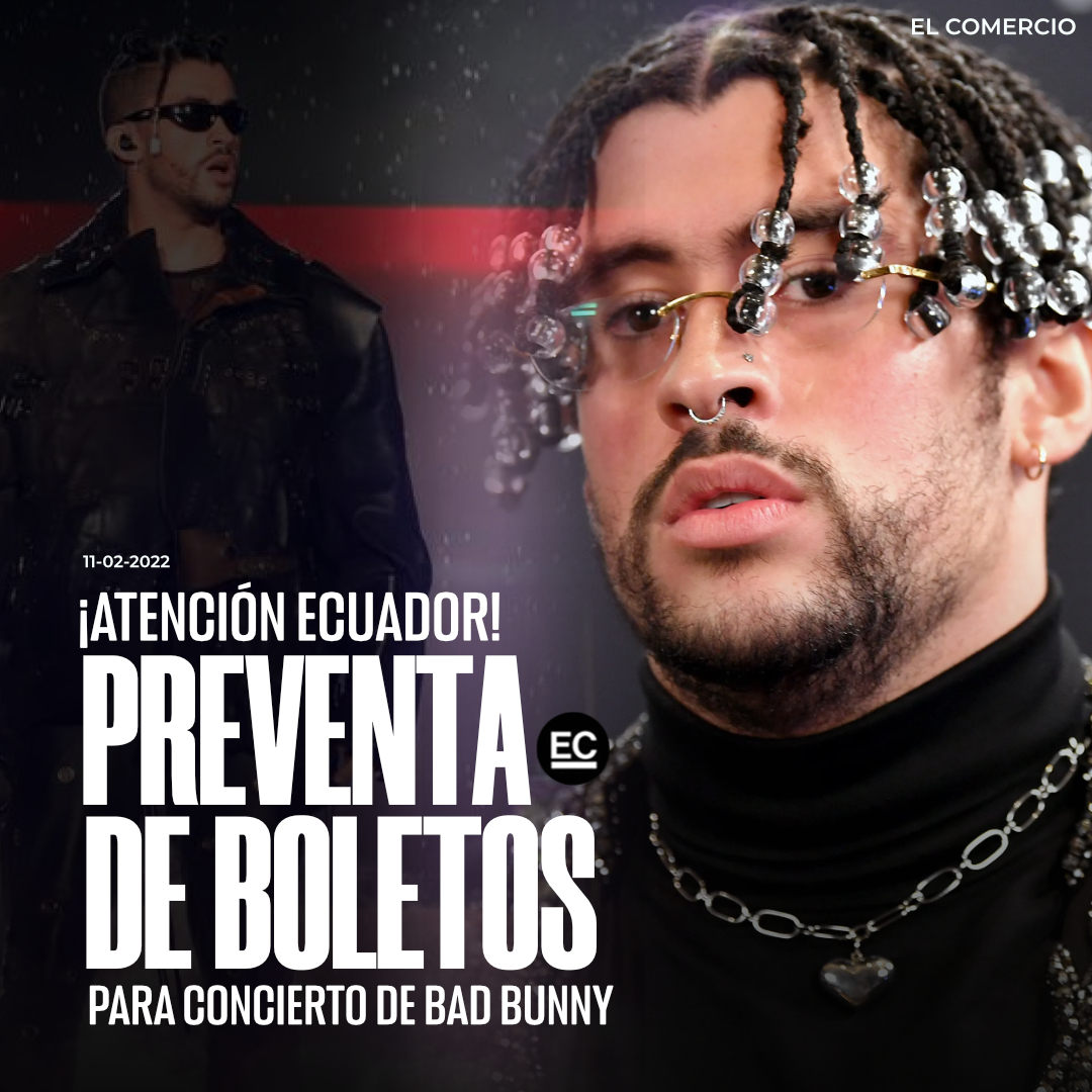 elcomerciocom's tweet photo. ¡No te quedes sin tu entrada! 🎟️ Anuncian fecha para la preventa de boletos para el concierto de Bad Bunny en #Quito 🇪🇨 🐰 » https://t.co/uLDbxptCbG https://t.co/hjawBsiFS1