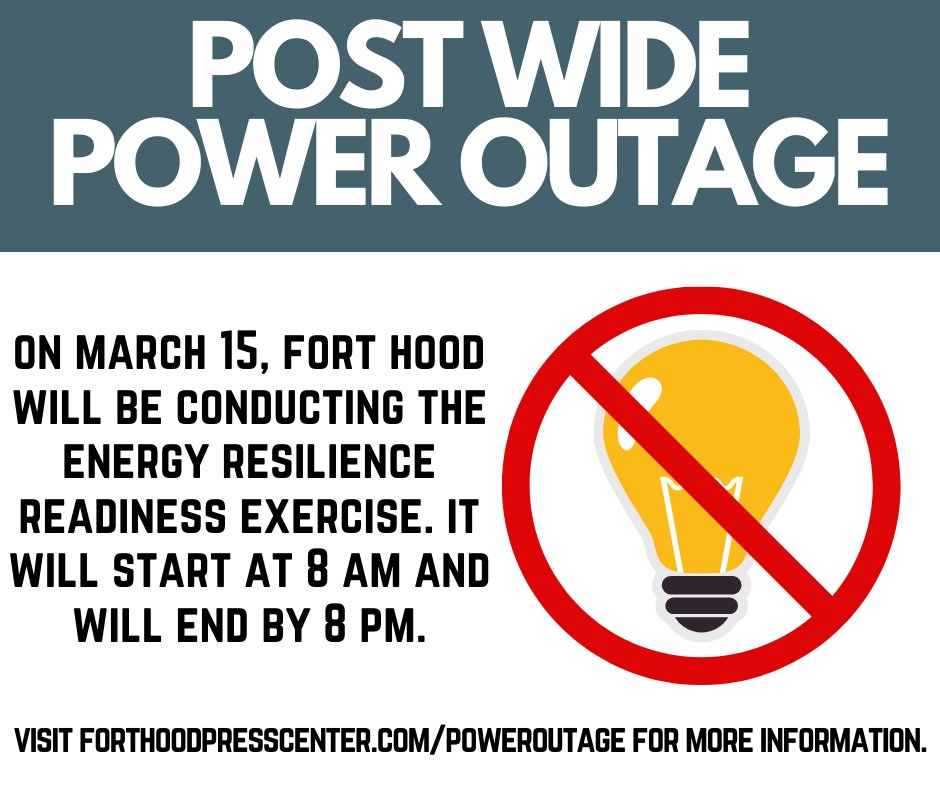 Reminder: we will be conducting a DoD-mandated Energy Resilience Readiness Exercise (ERRE) on March 15 here at the Great Place. For more information, go to forthoodpresscenter.com/poweroutage. #FortHoodERRE