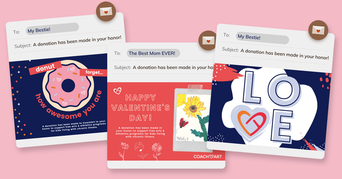 Honor someone special this #ValentinesDay and benefit chronically ill kids! We'll deliver the e-valentine of your choice. 💝my.coachart.org/give/30912/#!/… To choose your e-card, just check the box 'Dedicate my donation in honor or in memory of someone.'