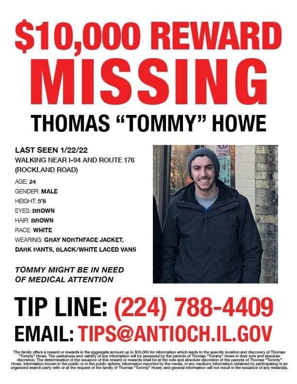 TrueCrimeSister's tweet photo. Newest Flyer from family
#Update #Missing #Illinois โThere is now a reward being offered for useful info regarding the missing person's case of #TommyHowe last seen 1/22/22.
We urge anyone who knows anything to contact the tip line.โ
Tip Line: (224)788-4409
#ThomasHowe https://t.co/mYHbqXLvL6