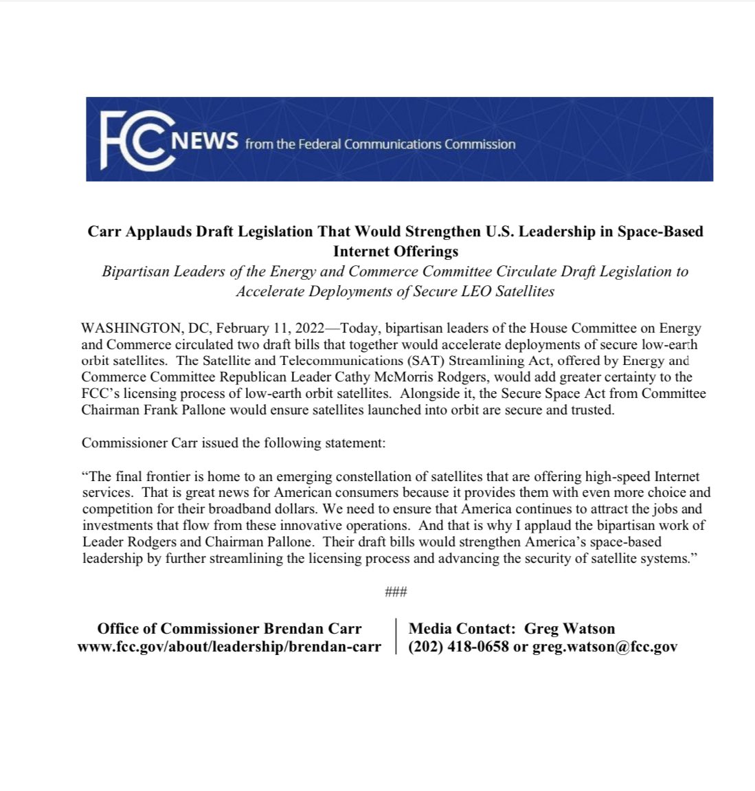 BrendanCarrFCC's tweet photo. This is important, bipartisan work that will advance U.S. leadership in space-based, satellite Internet offerings.
I commend House Energy and Commerce Committee Republican Leader @cathymcmorris and Chairman @FrankPallone on their draft legislation. https://t.co/XULeyJgcvn